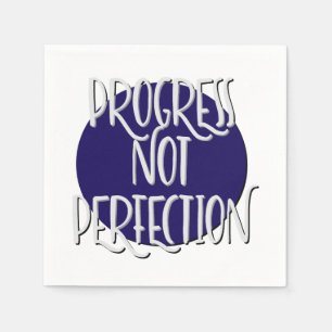 Voortgang is geen perfectie slogan Napkin Servet