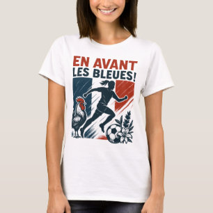 Vooruit Les Bleues – Frans vrouwenvoetbalteam T-shirt