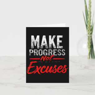Vooruitgang boeken is geen excuus voor Motivatie c Kaart