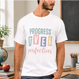 Vooruitgang Boven Perfectie Terug naar School T-shirt
