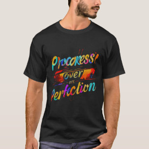 Vooruitgang over perfectie" Levendige typografisch T-shirt