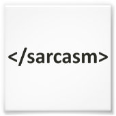 Voorwaartse Slash Sarcasm Code Foto Afdruk (Voorkant)