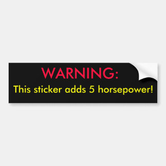 VOORZICHTIG: deze sticker voegt 5 paardenkracht to