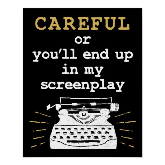 Voorzichtig of je eindigt in mijn screenplay perfect poster (Voorkant)