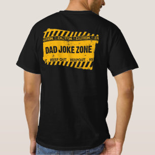Voorzichtigheid bij tekstontwerp Pap Joke Zone T-S T-shirt