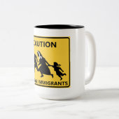 Voorzichtigheid: illegale immigranten tweekleurige koffiemok (Voorkant rechts)