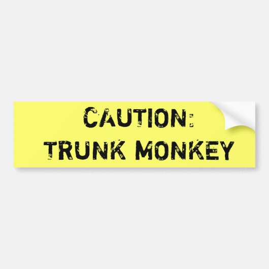 Voorzichtigheid: Trunk Monkey Bumpersticker (Voorkant)