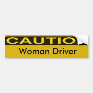 Voorzichtigheid: vrouwelijke chauffeur bumpersticker