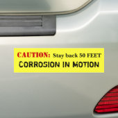 VOORZIENING: Corrosie in beweging Bumpersticker (Op auto)
