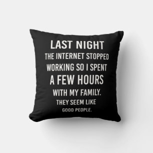 Vorige nacht stopte het internet met werken.. Gra Kussen