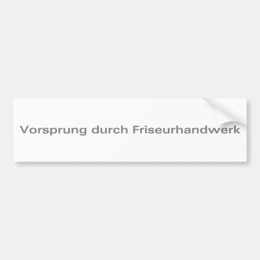 Vorsprung-durch-Friseurhandwerk-Silver Bumpersticker (Voorkant)