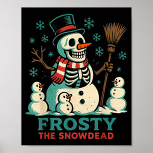 Vorstige Sneeuwdode Shirt Skelet Sneeuwman Humor X Poster