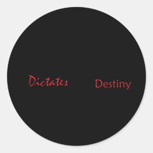 Vos pensées dicte votre autocollant de destination