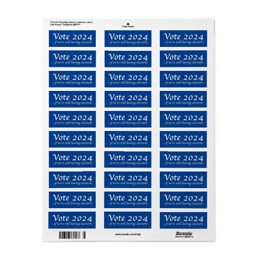 Vote 2024 Si nous avons encore un Étiquette électo (Feuille entière)