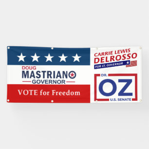 Vote for Freedom with Mastriano, DelRosso & Dr. OZ Spandoek