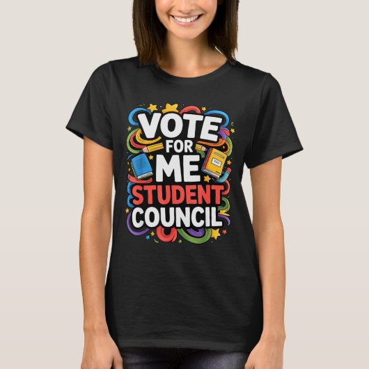 Vote For Me Student Council Great Vibes School Ele T-shirt (Voorkant)