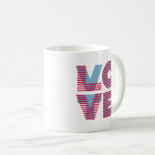 VOTE / LOVE Coffee Mug (Devant droit)