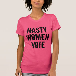 Vote méchant de femmes : T-shirt 2016 (fabriqué