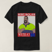Vote Mike Nolan Classic T-Shirt (Design devant)