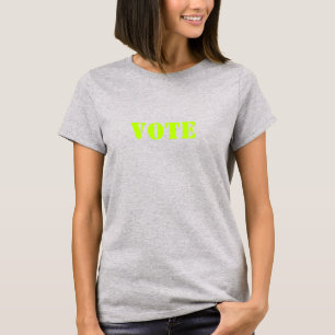 "vote" - Pas TEKST & KLEUR- t-shirt aan