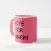 VOTE POUR DES FEMMES ! Tasse de café (Devant gauche)