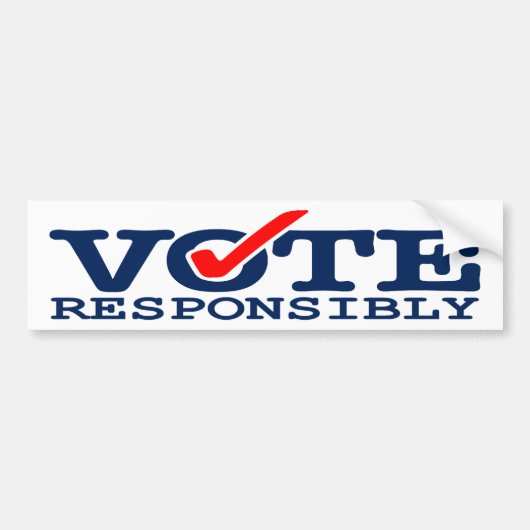 Vote Responsibly  Bumpersticker (Voorkant)
