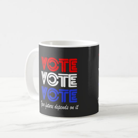 Vote Vote Vote Vote Café Mug (Devant gauche)