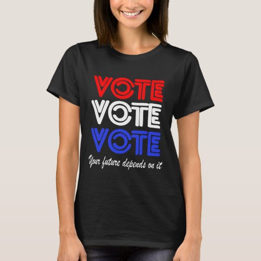 Vote Vote Vote Vote T-shirt (Devant)