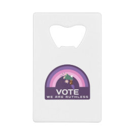 Vote We Are Ruthless Kredietkaart Flessenopener