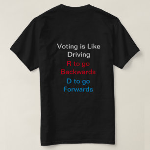 Voter, c'est comme conduire un T-shirt