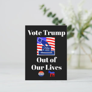 Voter Trump hors de nos vies Carte postale