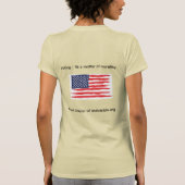 Votez ! C'est une question de moralité t-shirt (Dos)