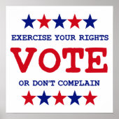 VOTEZ OU NE VOUS PLAINDEZ PAS Poster (Devant)