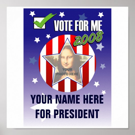 Votez pour moi ! Affiche électorale présidentielle (Devant)