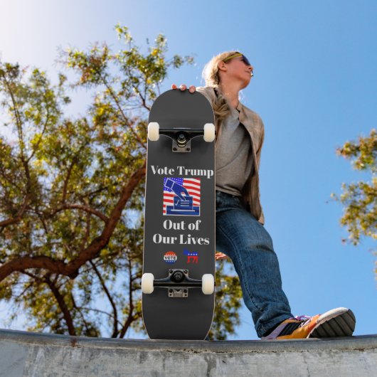 Votez Trump hors de nos vies skateboard (Extérieur 1)