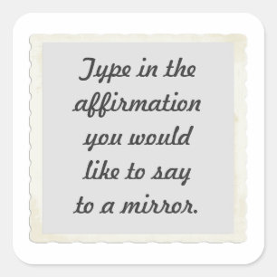 Votre affirmation sur le design miroir Stickers