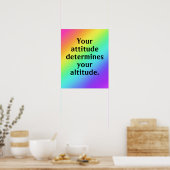 Votre attitude détermine votre altitude Poster (Cuisine)