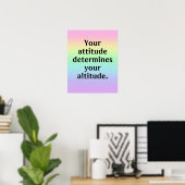 Votre attitude détermine votre altitude Poster (Bureau à domicile)
