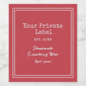Votre Étiquette Privé Fraise Maison Vin (Étiquettes simples)