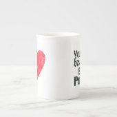 Votre meilleur est tasse parfaite de coeur (Devant)