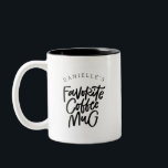 Votre Mug De Café Préférée<br><div class="desc">Il n’y a jamais assez de tasses à café, mais il y a toujours un favori ! Avant de la tasse a de l'espace pour un nom au-dessus de la lettre à la main "tasse de café préférée". Le côté arrière ou inverse de la tasse a une petite illustration de...</div>