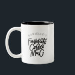 Votre Mug De Café Préférée<br><div class="desc">Il n’y a jamais assez de tasses à café, mais il y a toujours un favori ! Avant de la tasse a de l'espace pour un nom au-dessus de la lettre à la main "tasse de café préférée". Le côté arrière ou inverse de la tasse a une petite illustration de...</div>