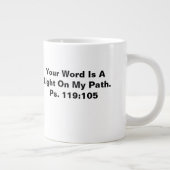 Votre Parole Est Lumière Sur Mon Chemin Jumbo Mug (Droite)
