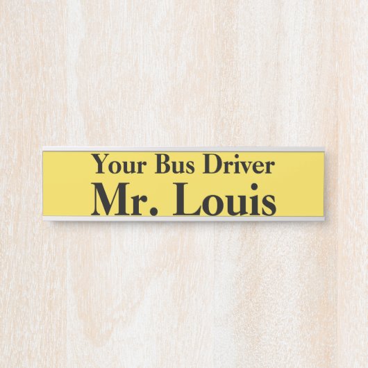 Votre plaque d'identification de chauffeur de bus (Devant)
