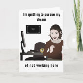 Votre rêve de quitter votre carte de travail (Devant)