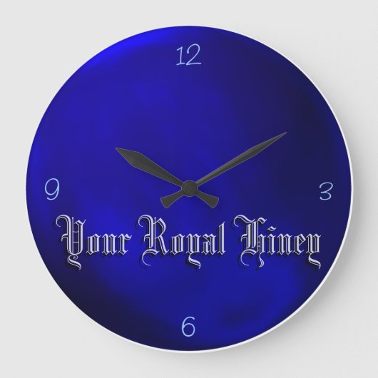 Votre Royal Hiney - Horloge Royale Bleue (Recto)