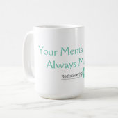 "Votre santé mentale compte" Mug (Devant gauche)