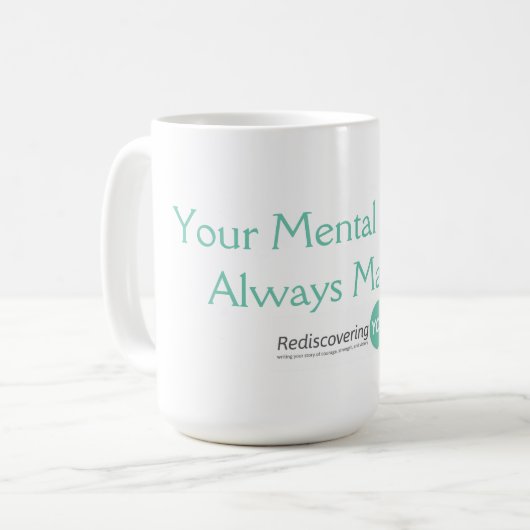 "Votre santé mentale compte" Mug (Devant gauche)