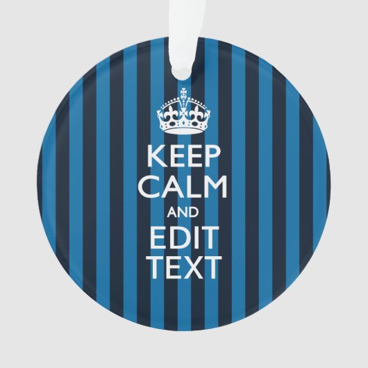 Votre texte sur Garder Calme Bleu Stripes (devant)