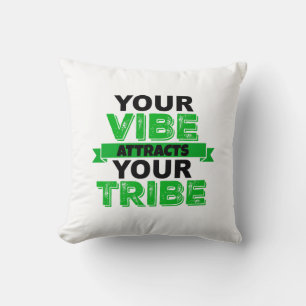 VOTRE VIBE ATTIRE VOTRE COUSSIN TRIBE